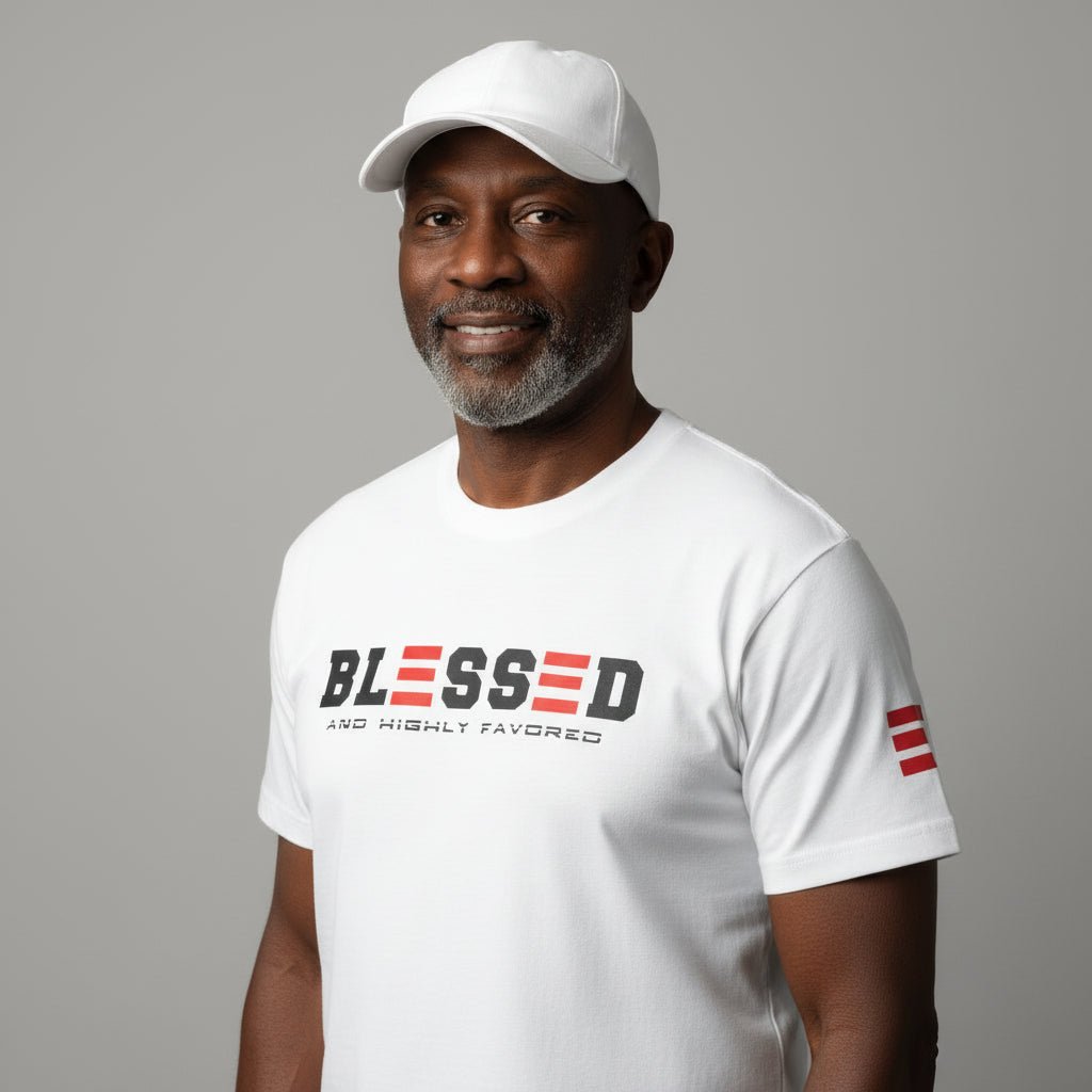 BLESSED and HIGHLY FAVORED T - SHIRT - ES Christian Wear
