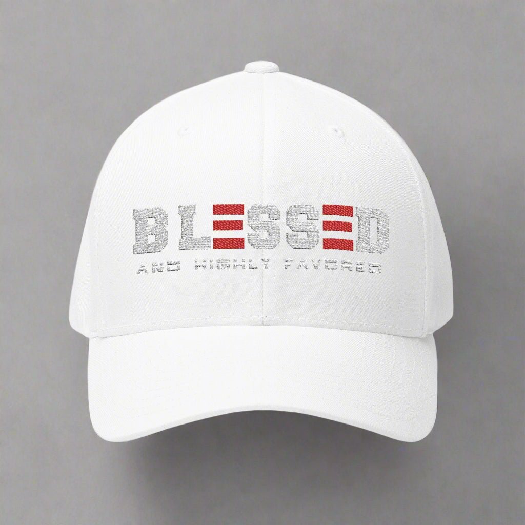 BLESSED and HIGHLY FAVORED CLOSED BACK STRUCTURED CAP EMBROIDEREY - ES Christian Wear