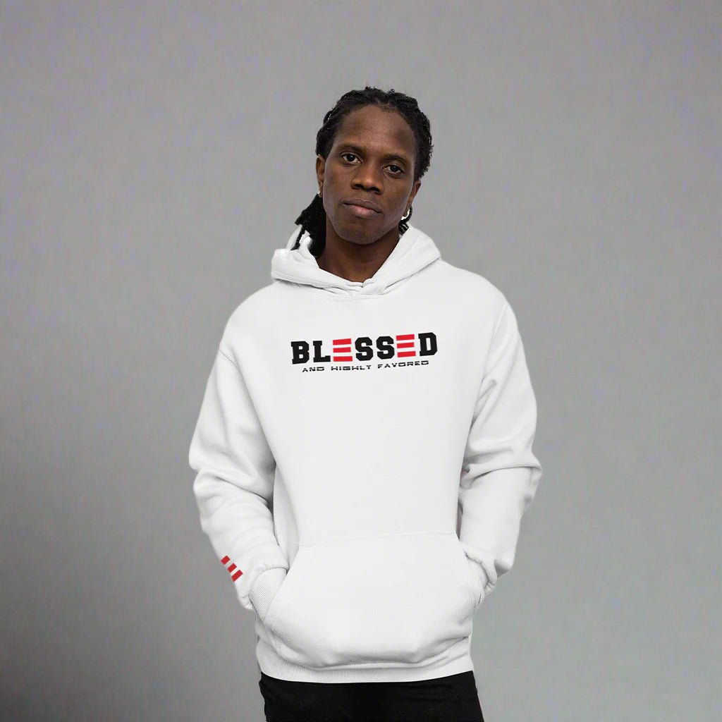 BLESSED and HIGHLY FAVORED HOODIE - ES Christian Wear