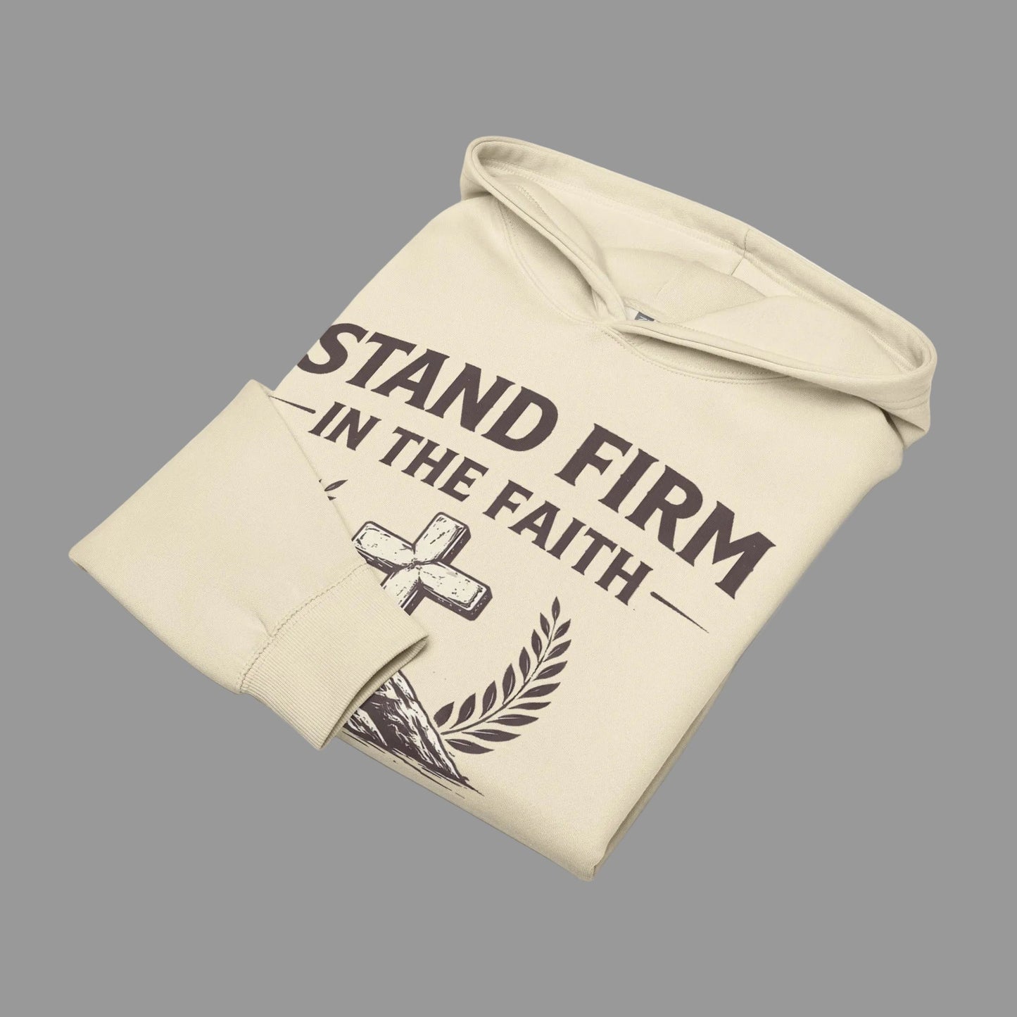 STAND FIRM IN THE FAITH HOODIE - ES Christian Wear
