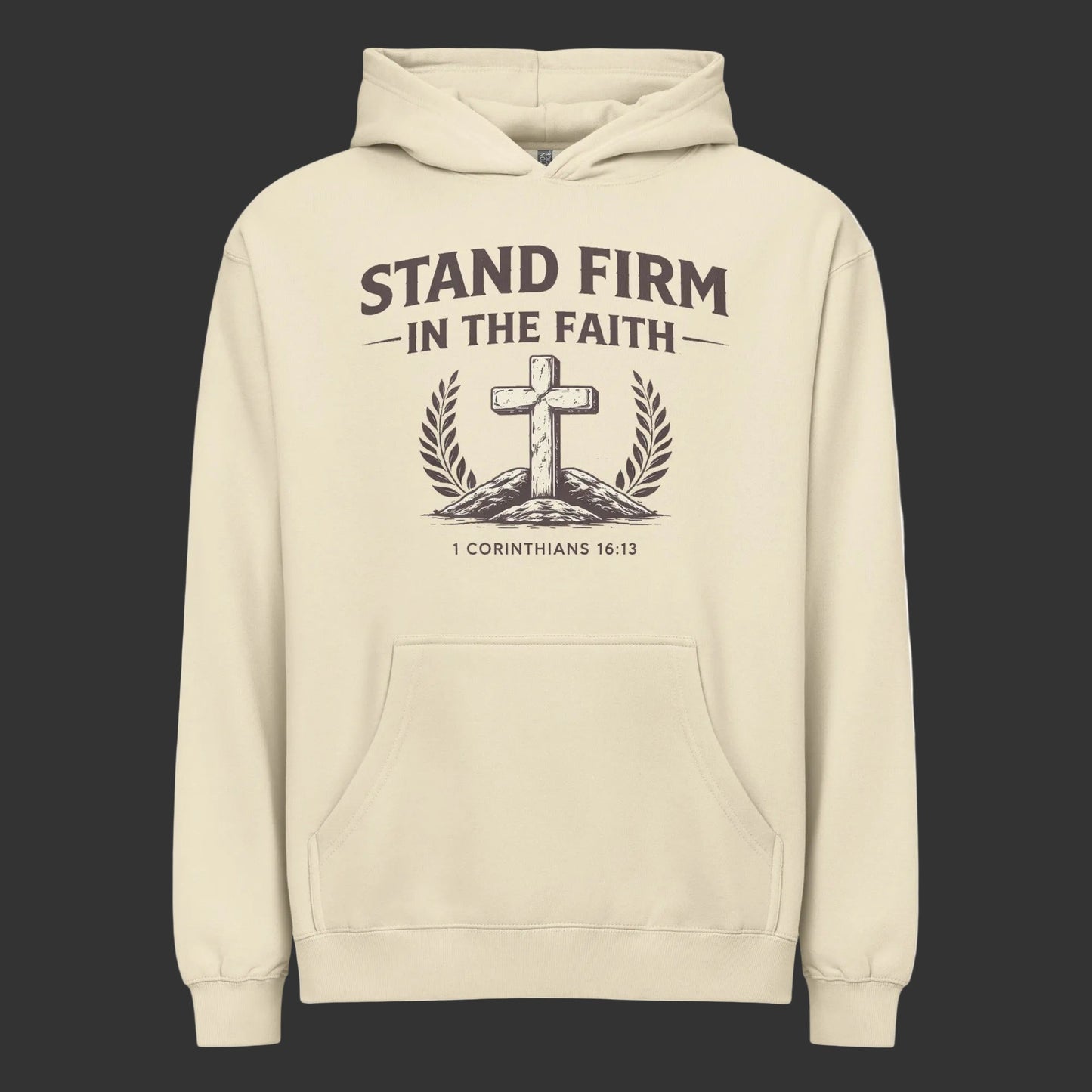STAND FIRM IN THE FAITH HOODIE - ES Christian Wear
